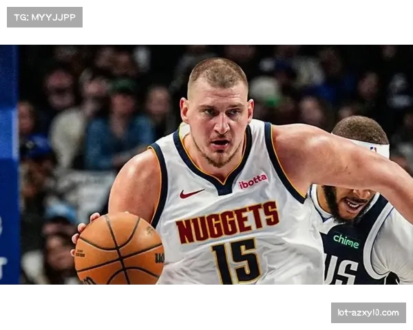 约基奇个人数据耀眼 但掘金团队配合出现明显问题